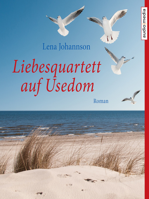 Title details for Liebesquartett auf Usedom by Lena Johannson - Available
